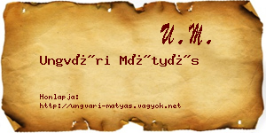 Ungvári Mátyás névjegykártya